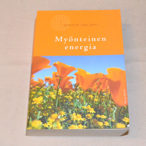 Judith Orloff Myönteinen energia